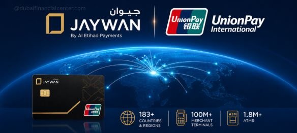 UAE Jaywan Cards to Work in Over 183 Countries Under UnionPay Agreement